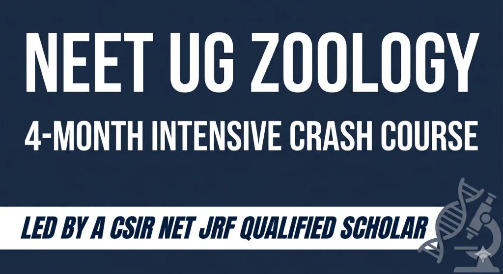 Zoology and biotechnology classes for NEET UG exam